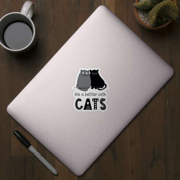 'Life is better with Cats' Cute Hand Drawn Style by Butter Creative